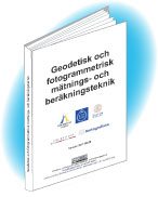 Geodetic and photogrammetric measurement and calculation techniques